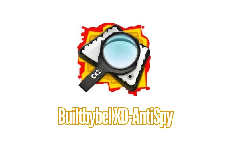 Builtbybel XD-AntiSpy Mawto