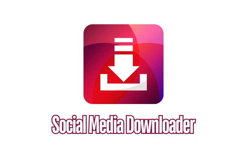 Social Media Downloader
