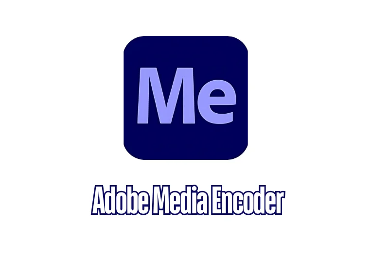 Adobe Media Encoder