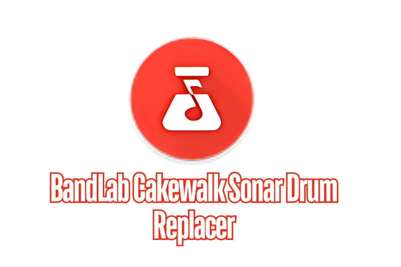 BandLab Cakewalk Sonar Drum Replacer