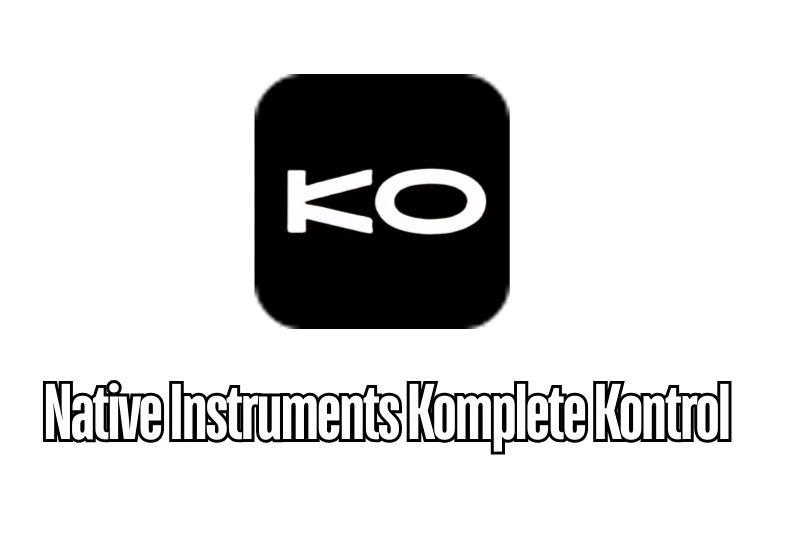 Native Instruments Komplete Kontrol