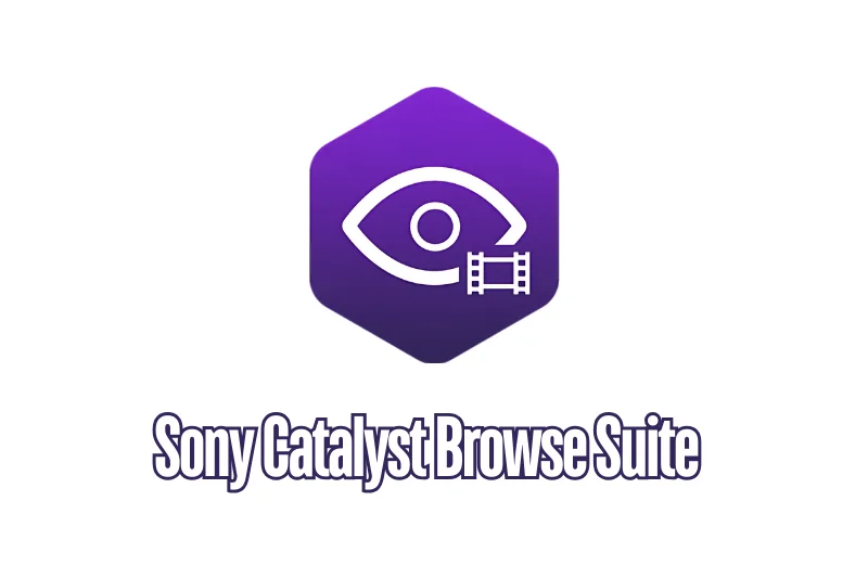 Sony Catalyst Browse Suite