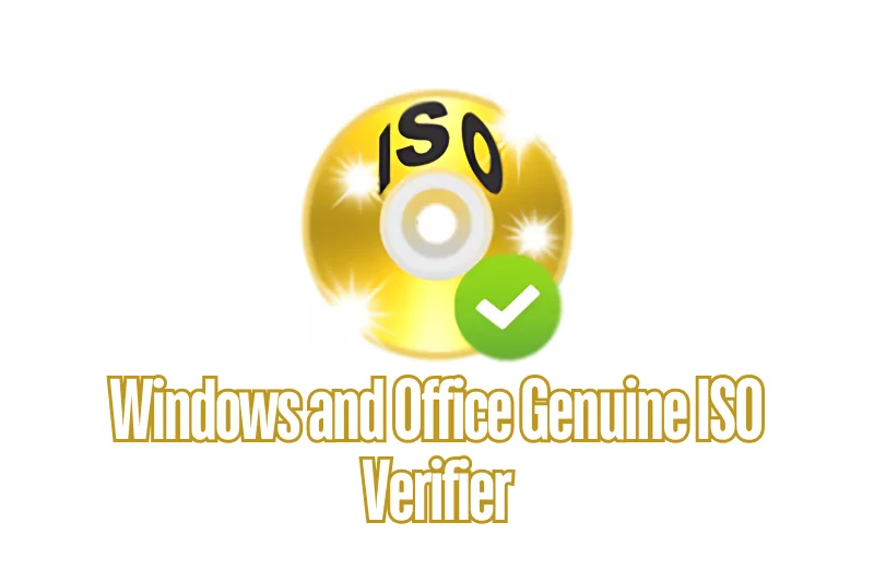Windows and Office Genuine ISO Verifier