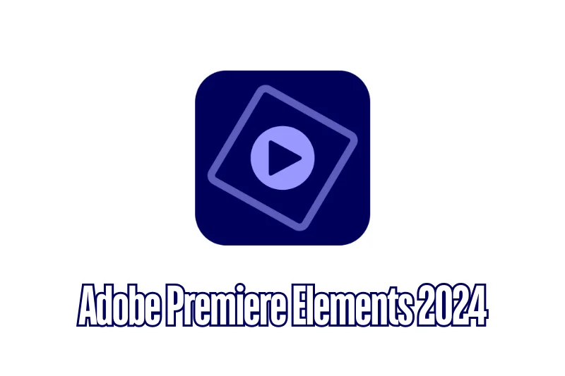 Adobe Premiere Elements 2024