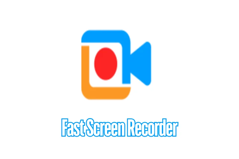Fast Screen Recorder