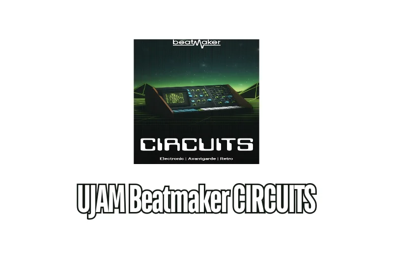 UJAM Beatmaker CIRCUITS