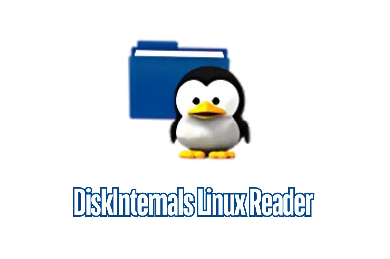 DiskInternals Linux Reader