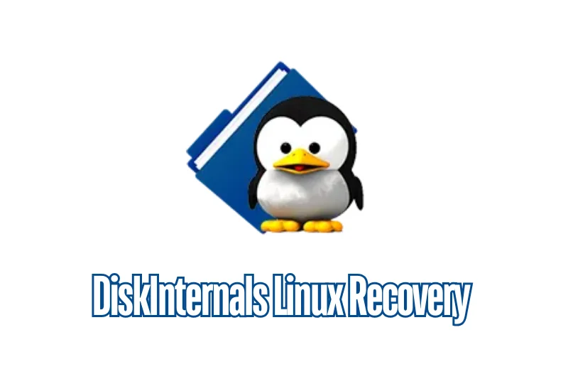 DiskInternals Linux Recovery