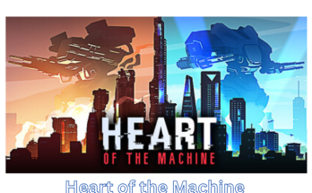 Heart of the Machine