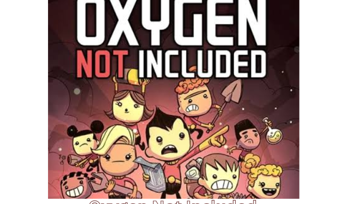 Oxygen Not Included
