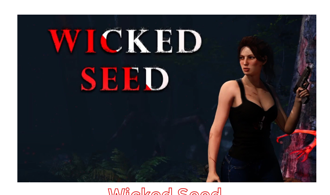 Wicked Seed